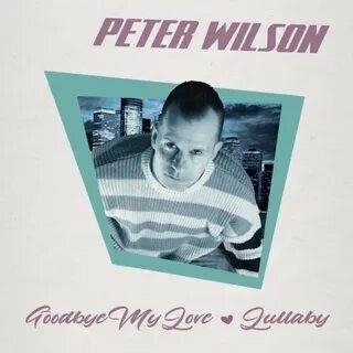 Peter Wilson - Goodbye My Love (Italoconnection Extended Mix 2022)