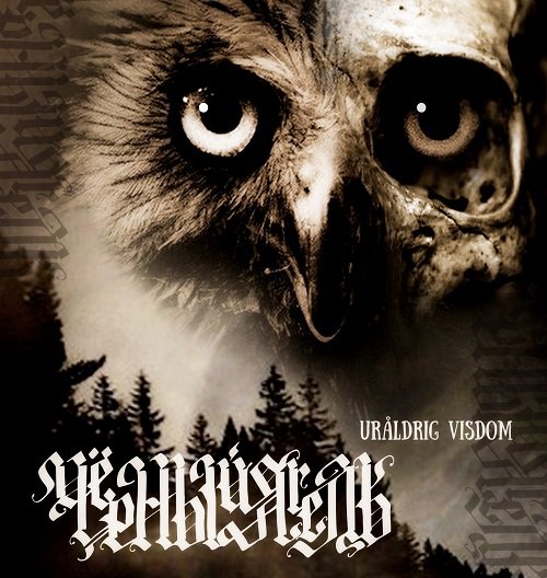 Чёрный Ягель - Uråldrig Visdom