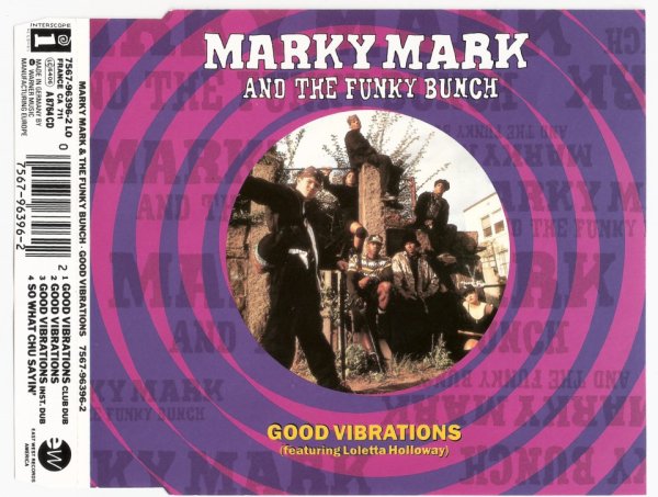 Marky Mark And The Funky Bunch feat. Loletta Holloway - Good Vibrations (1991)_CD-Rip