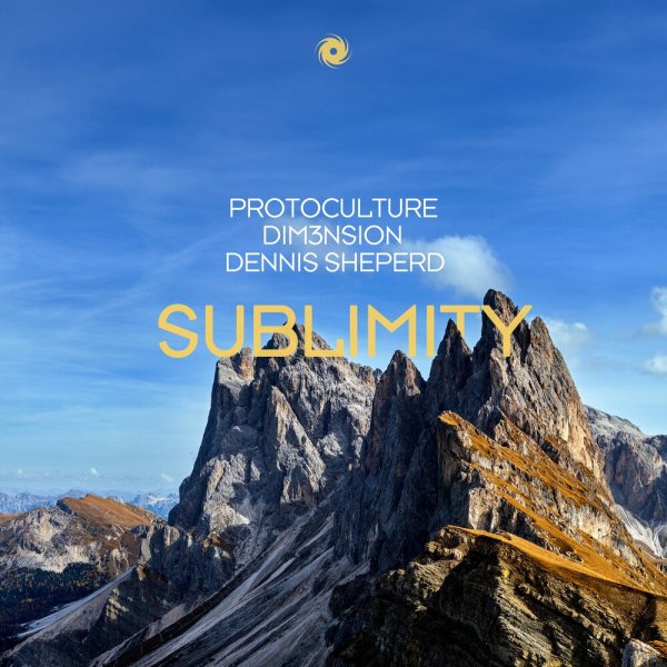 Protoculture feat. DIM3NSION &amp; Dennis Sheperd - Sublimity