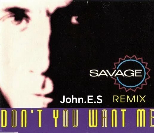 Savage - Dont you want me (John.E.S Remix ItaloDisco 2025)