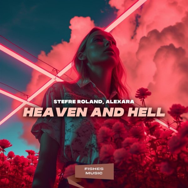Stefre Roland;Alexara - Heaven and Hell