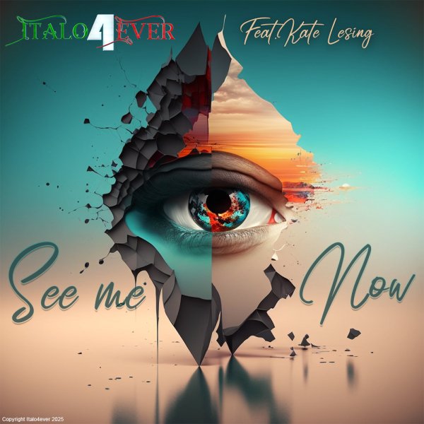 Italo4ever Feat.Kate Lesing - See me now