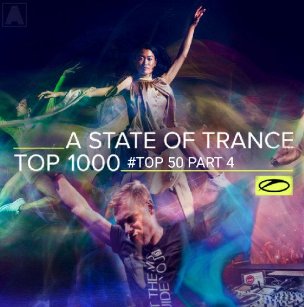 Armin van Buuren - ASOT 1000 Top 50 Part 4