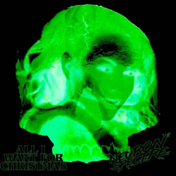 Neuron Spectre - All I Want For Christmas Is You