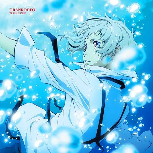 GRANRODEO - TRASH CANDY