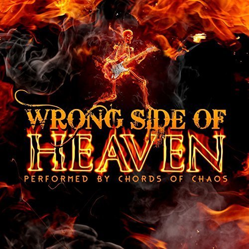 Chords of Chaos - Heaven's on Fire