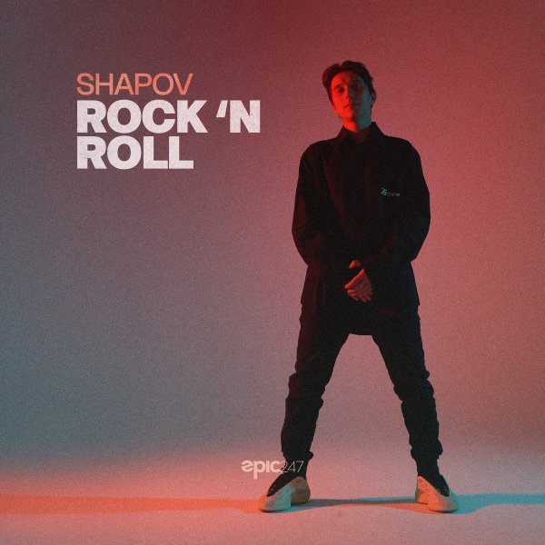 Shapov - Rock 'n Roll (Original Mix)