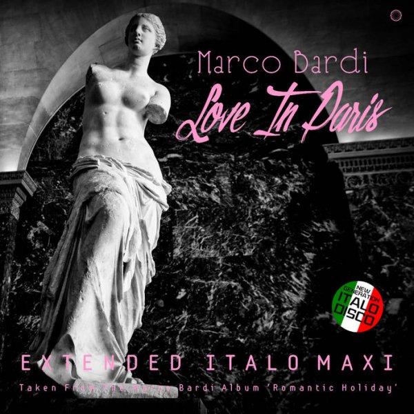 Marco Bardi - Love In Paris (Extended Vocal Romantic Mix)