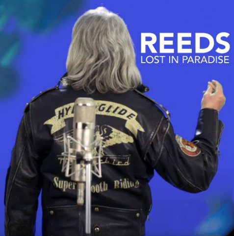 Reeds - Lost in Paradise