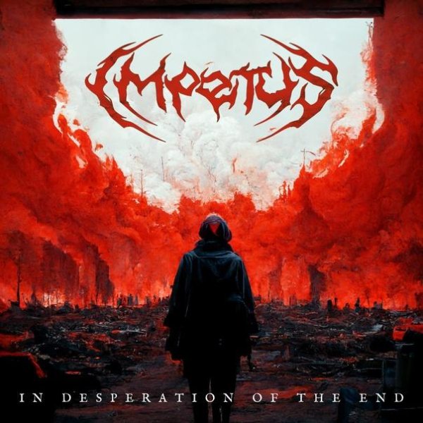 Impetus - In Desperation Of The End