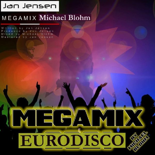 Jan Jensen - Megamix (Michael Blohm)