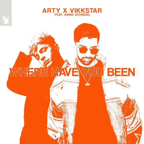 ARTY, Vikkstar, Annie Schindel - Where Have You Been (Extended Mix)