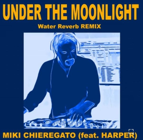 Miki Chierergato feat. Harper - Under The moonlight (Extended Remix 2024)