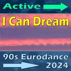 Active - I Can Dream (90s Eurodance Extended)