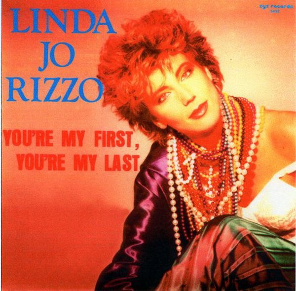 Linda Jo Rizzo - You`re My First,You`re My Lastа