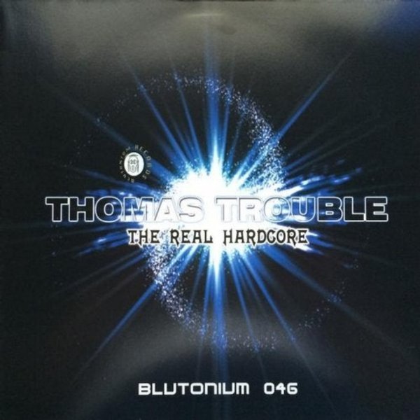 Thomas Trouble - The Real Hardcore (Le Brisc vs. 2 Phaze Remix)