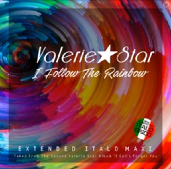 Valerie Star - I Follow The Rainbow (Extended Vocal Star Mix 2023)