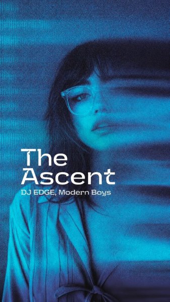 DJ EDGE - The Ascent (Modern Boys)
