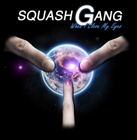 Squash Gang - Tell Me Why ( Maxi )