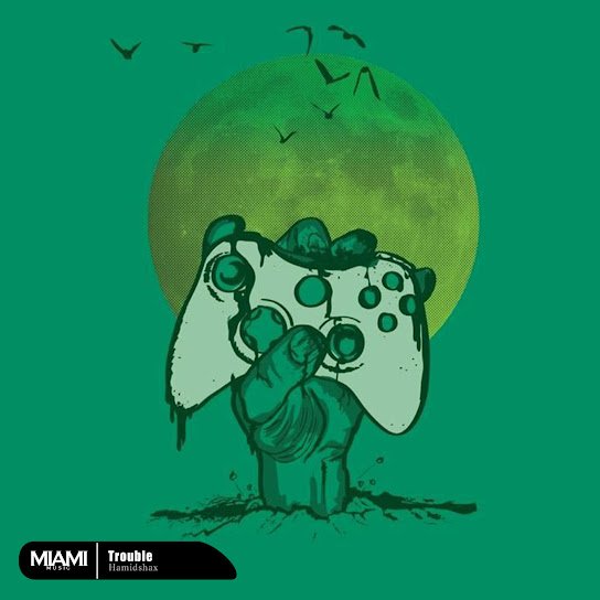 Hamidshax. - Trouble.