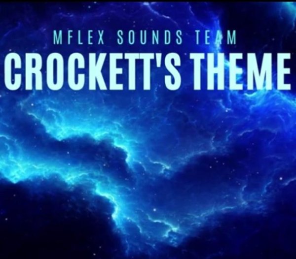 Mflex Sounds - Crockett's theme (Space edit version 2023)