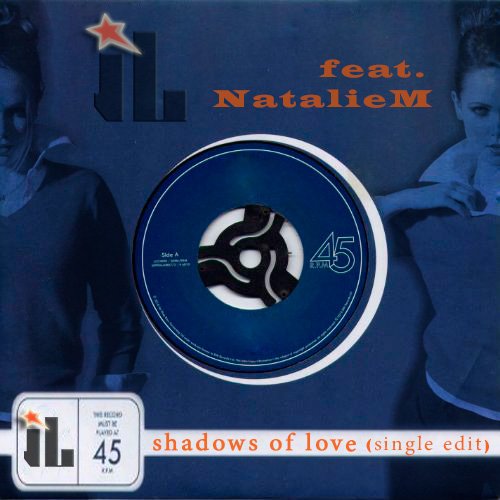 IL - shadows of love (single edit)