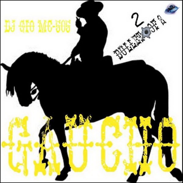 DJ Gio MC-505 - Gaucho (Bullet 2 Of 2) - Gaucho (Hard Ton Remix)