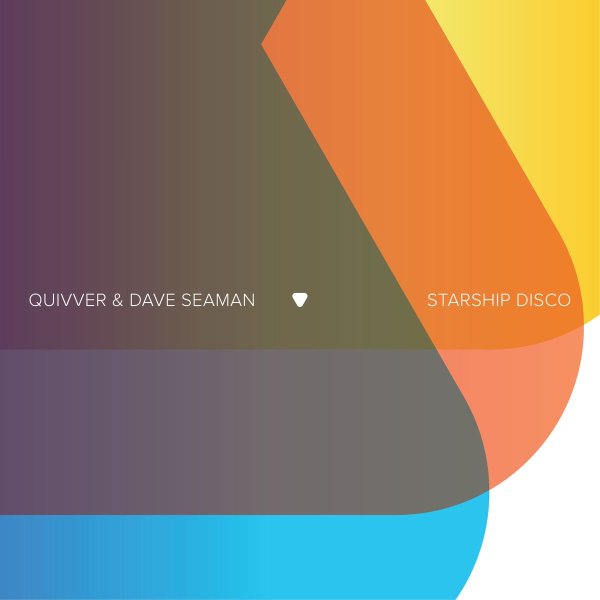 Dave Seaman, Quivver - Starship Disco