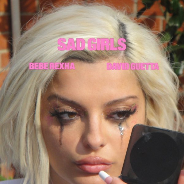 David Guetta &amp; Bebe Rexha - Sad Girls