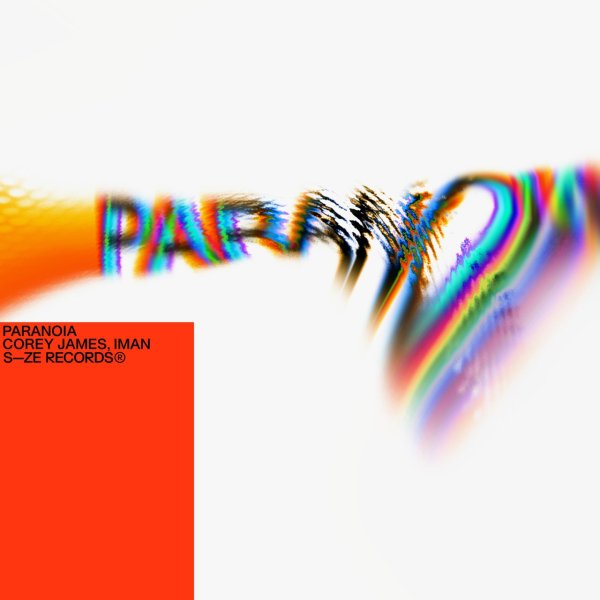 Corey James &amp; IMAN - Paranoia (Original Mix)