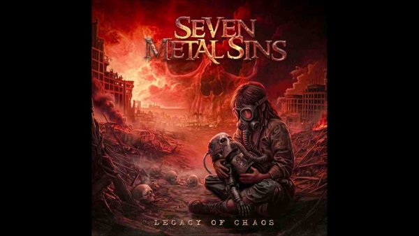 Seven Metal Sins - Legacy Of Chaos