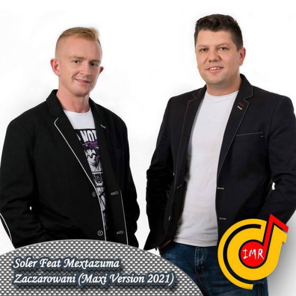 Soler Feat Mextazuma - Zaczarowani (Maxi version)