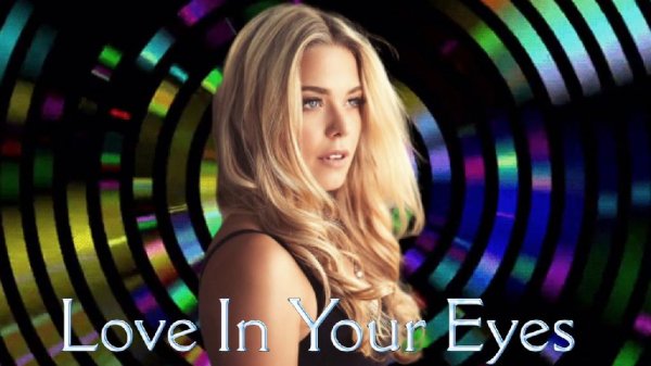 Brad Lake - Love In Your Eyes