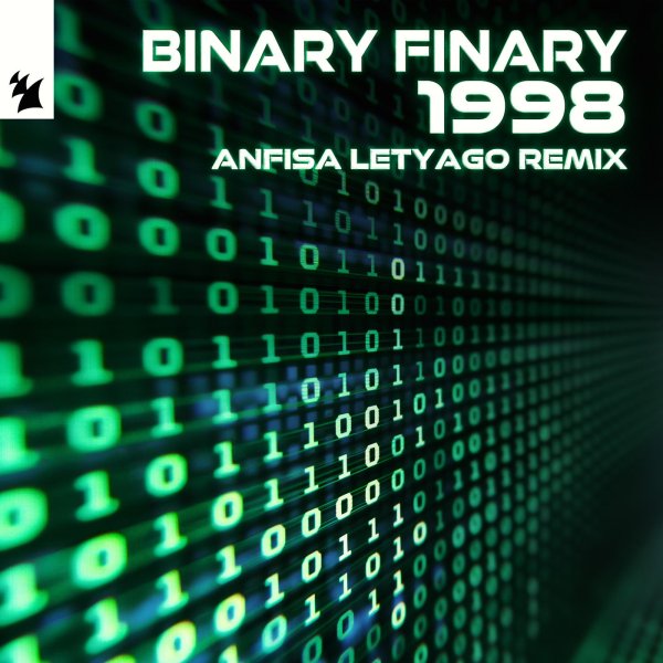 Binary Finary - 1998 (Anfisa Letyago Extended Remix)