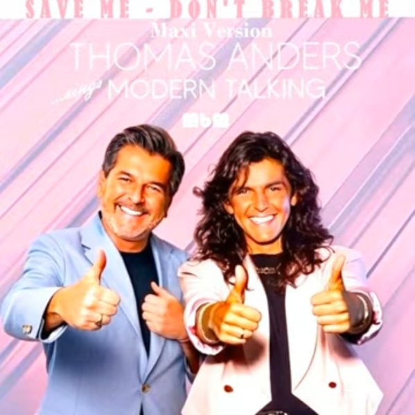 Thomas Anders - Save Me, Dont Break Me (Maxi Version 2025)