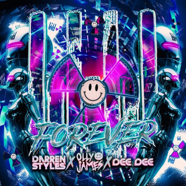 Darren Styles, Olly James, Dee Dee - Forever