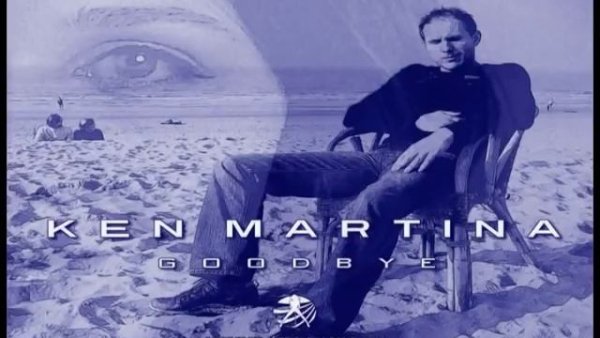 Ken Martina - Goodbye (You Where Always On My Mind)