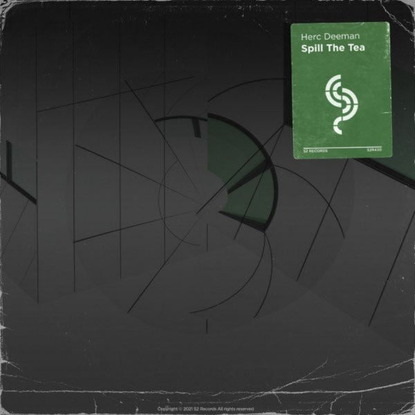 Herc Deeman - Spill The Tea (Extended Mix)