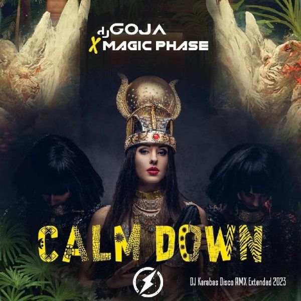 Dj Goja &amp; Magic Phase - Calm Down (DJ Karabas Disco RMX Extended 2023)