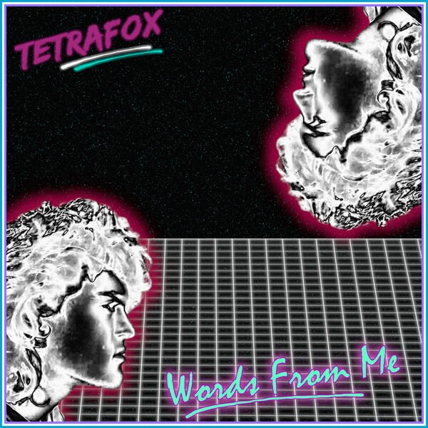Tetrafox - Words From Me - Vocal Mix