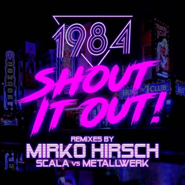 1984 - Shout It Out! (Original Version)