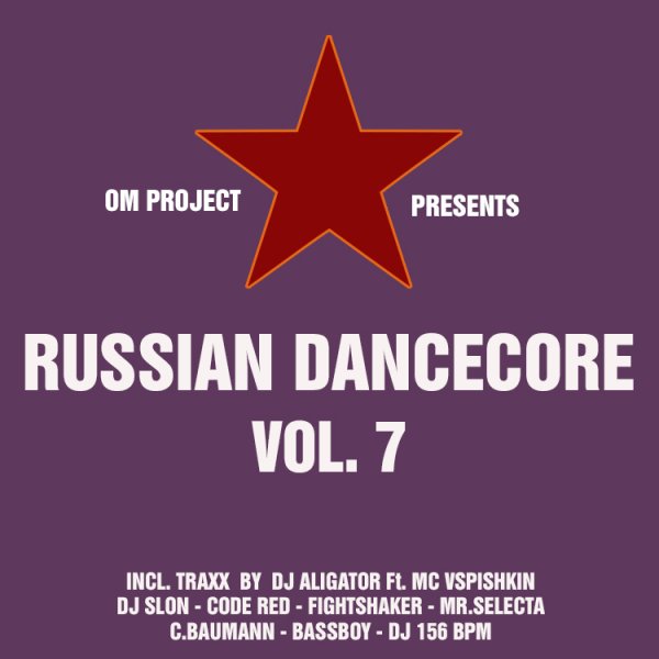 OM Project - РУССКИЙ DANCECORE Vol.7