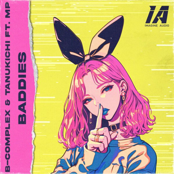 B-Complex, Tanukichi, MP - Baddies (Slammed Mix)