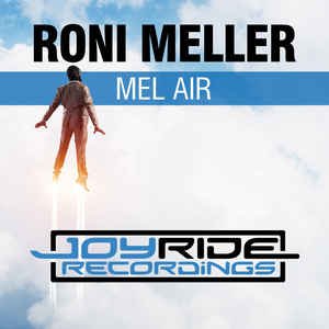 Roni Meller - Mel Air (Extended Mix)