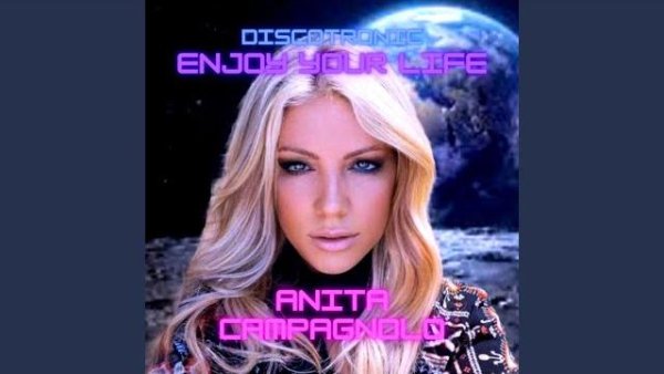 Anita Campagnolo - Enjoy Your Life