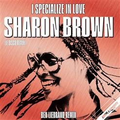 Sharon Brown - I Specialize in Love (Ben Liebrand Le Instrumental Disco Mix)