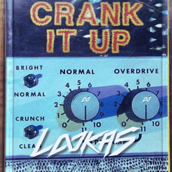 Lookas - Crank it UP