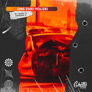 Dj Quba, Sandra K - Eins Zwei Polizei