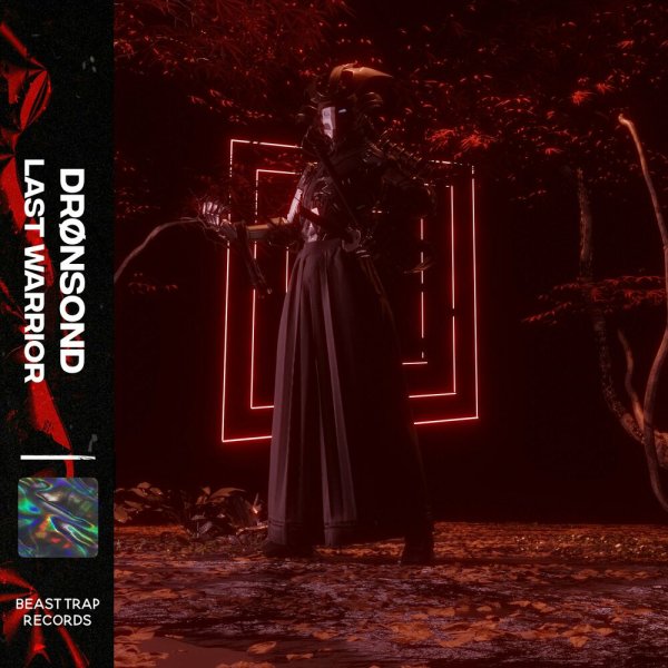 DRØNSOND - Last Warrior